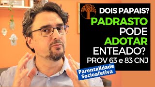 Parentalidade Socioafetiva  Provimento 63 e 83 CNJ na prática [upl. by Christenson]