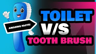 Toilet and Tooth Brush [upl. by Warram245]