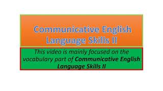 Communicative English Language Skills II vocabulary part one [upl. by Kcirddehs729]