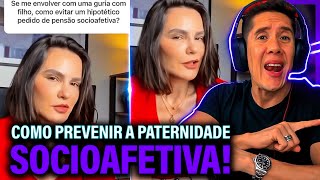 Como Se Prevenir Da Paternidade Socioafetiva E Pensão Socioafetiva [upl. by Ylimme41]